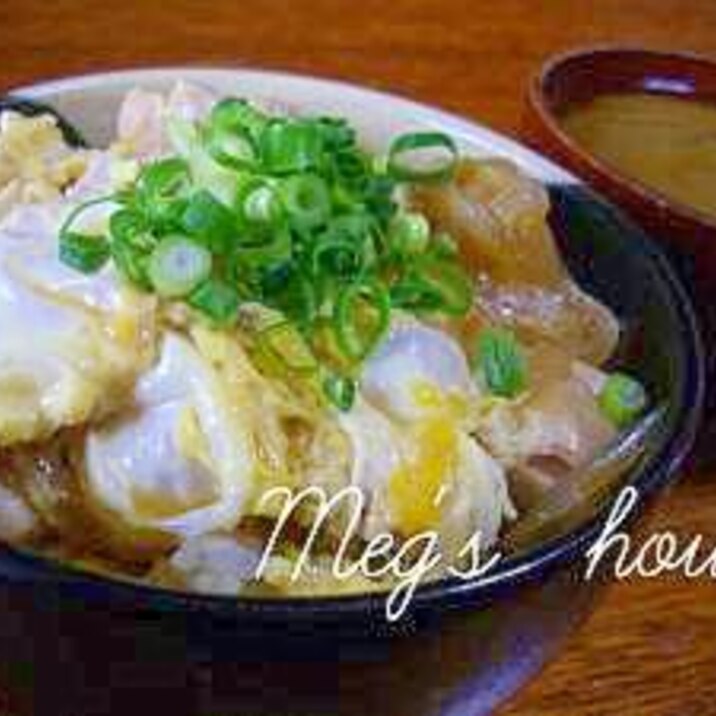 簡単♪めぐ家の黄金比の親子丼♪♪